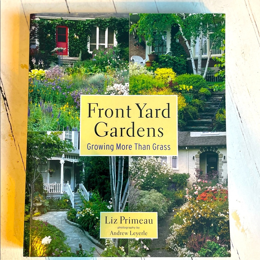Front Yard Gardens: Growing More Than Grass